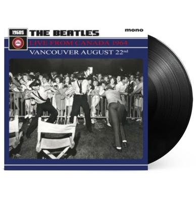 The Beatles - Live From Vancouver August 22nd 1964 LP