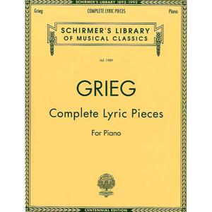 G. Schirmer - Edvard Grieg: Complete Lyric Pieces For Piano