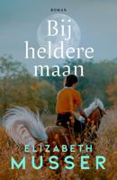 Bij heldere maan (Paperback) Bij heldere maan (Paperback)