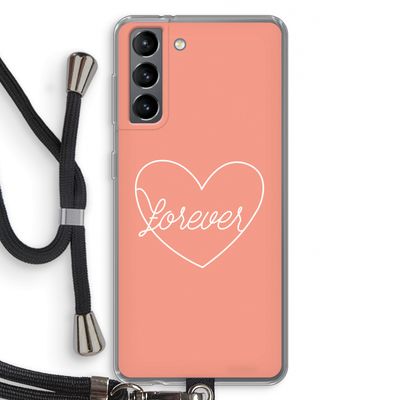 Forever heart: Samsung Galaxy S21 Transparant Hoesje met koord