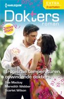 Tropische temperaturen, opwindende dokters - Sue MacKay, Meredith Webber, Scarlet Wilson - ebook - thumbnail