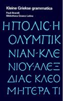 Kleine Griekse grammatica (Paperback)