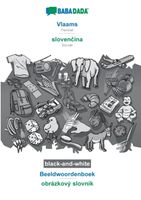 BABADADA black-and-white, Vlaams - slovenčina, Beeldwoordenboek - obrazkovy slovnik - Babadada GMBH - Paperback (9783752216356) - thumbnail