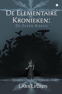De Elementaire Kronieken: De Zeven Rijken (Paperback)