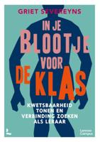 In je blootje voor de klas (Paperback)