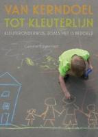 Van kerndoel tot kleuterlijn (Paperback)