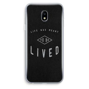 To be lived: Samsung Galaxy J3 (2017) Transparant Hoesje