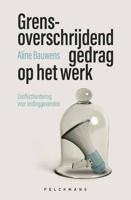 Grensoverschrijdend gedrag op het werk - Aline Bauwens - ebook