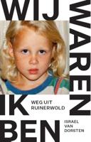 Wij waren, ik ben (Paperback) Wij waren, ik ben (Paperback)