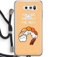You're Shrimply The Best: LG V30 Transparant Hoesje met koord