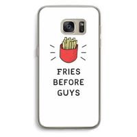 Fries before guys: Samsung Galaxy S7 Transparant Hoesje