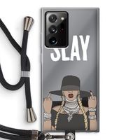 Slay All Day: Samsung Galaxy Note 20 Ultra / Note 20 Ultra 5G Transparant Hoesje met koord