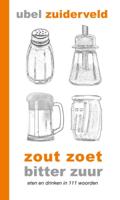Zout zoet bitter zuur (Hardback)