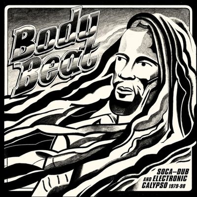 Body Beat: Soca-Dub And Electronic Calypso - CD (5060571360847)