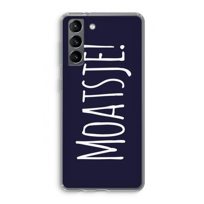 Moatsje!: Samsung Galaxy S21 Transparant Hoesje