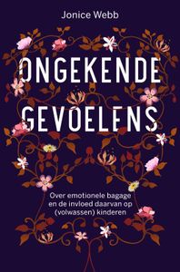Ongekende Gevoelens - Spiritueel - Spiritueelboek.nl