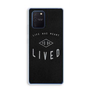 To be lived: Samsung Galaxy Note 10 Lite Transparant Hoesje