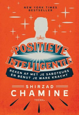 Positieve intelligentie - Shirzad Chamine - ebook