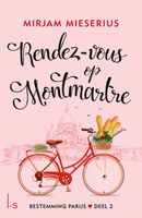 Rendez-vous op Montmartre - Mirjam Mieserius - ebook