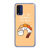 You're Shrimply The Best: Xiaomi Redmi 9T Transparant Hoesje You're Shrimply The Best: Xiaomi Redmi 9T Transparant Hoesje
