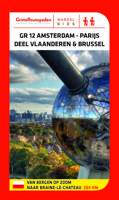 Wandelgids GR12 Amsterdam - Parijs, deel Vlaanderen & Brussel | Grote Routepaden