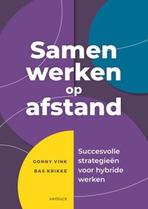 Samen werken op afstand - Gonny Vink, Bas Krikke - ebook