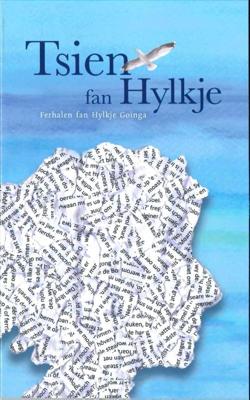 Tsien fan Hylkje (Paperback)