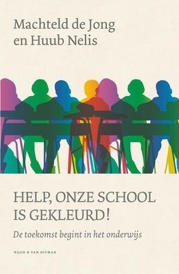 Help, onze school is gekleurd! - Machteld de Jong, Huub Nelis - ebook