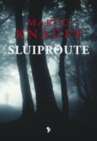 Sluiproute (Paperback)