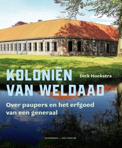 Koloniën van weldaad (Hardback)