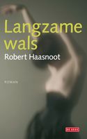 Langzame wals - Robert Haasnoot - ebook