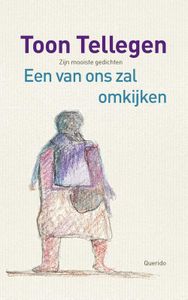 Een van ons zal omkijken - Toon Tellegen - ebook