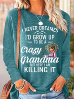 Funny Letter Grandma Crew Neck Casual Text Letters Long Sleeve Shirt - thumbnail