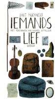 Iemands lief (Hardback)