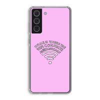 Home Is Where The Wifi Is: Samsung Galaxy S21 FE Transparant Hoesje