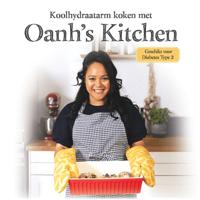 Koolhydraatarm koken met Oanh's Kitchen (Paperback) Koolhydraatarm koken met Oanh's Kitchen (Paperback)