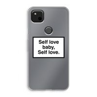 Self love: Google Pixel 4a Transparant Hoesje