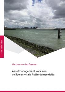 Assetmanagement voor een veilige en vitale Rotterdamse delta (Paperback)