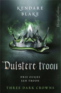 Duistere troon - Kendare Blake - ebook