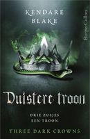 Duistere troon - Kendare Blake - ebook