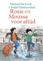 Rosie en Moussa voor altijd (Hardback)