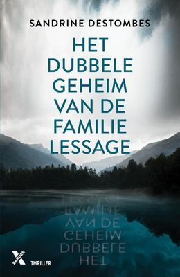 Het dubbele geheim van de familie Lessage MP - Sandrine Destombes - Paperback (9789401612975) Het dubbele geheim van de familie Lessage MP - Sandrine Destombes - Paperback (9789401612975)