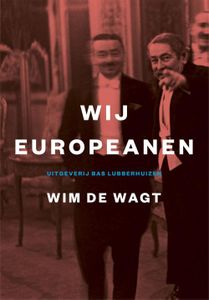 Wij Europeanen - Wim de Wagt - ebook