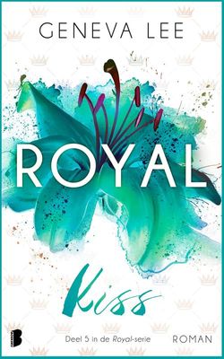 Royal Kiss - Geneva Lee - ebook