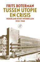 Tussen utopie en crisis (Hardback)