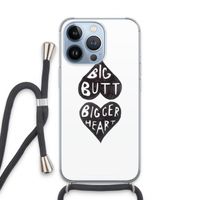 Big butt bigger heart: iPhone 13 Pro Transparant Hoesje met koord