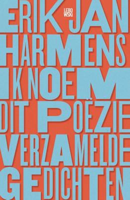 Ik noem dit poëzie (Paperback)