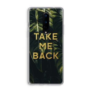 Take me back: OnePlus 8 Transparant Hoesje