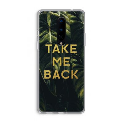 Take me back: OnePlus 8 Transparant Hoesje