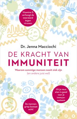 De kracht van immuniteit - Jenna Macciochi - ebook
